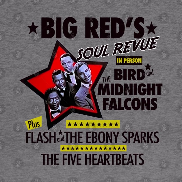 Big Red's Soul Revue by PopCultureShirts